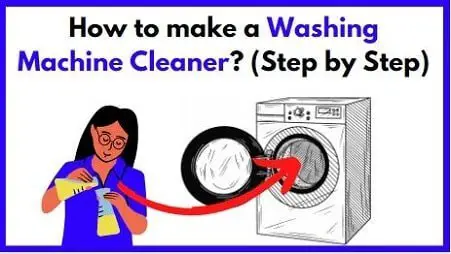 How to Make a Washing Machine Cleaner