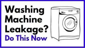 Washing Machine Leakage