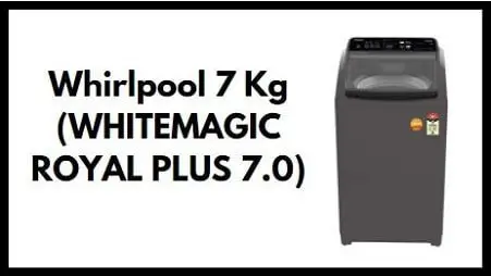 Whirlpool 7 Kg WHITEMAGIC ROYAL PLUS 7.0