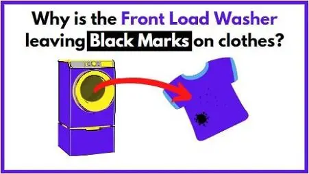 Why is the front load washer leaving a black mark on clothes