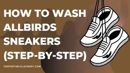 How to Wash Allbirds Sneakers