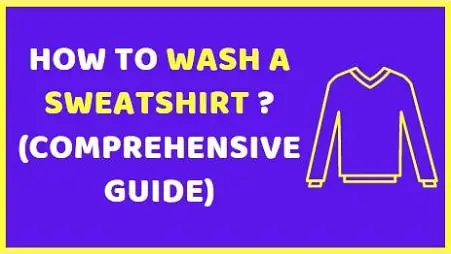 How to wash a sweatshirt