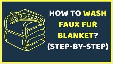 How to wash faux fur blanket