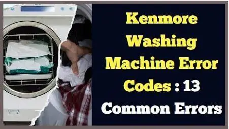 Kenmore Washing Machine Error