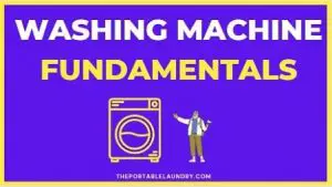 Washing Machine Fundamentals