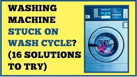 Washing machine stuck on wash cycle
