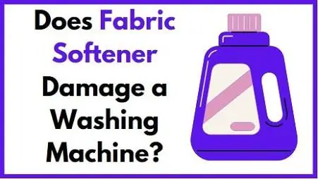 does fabric softener damage a washing machine