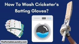 How to Wash Cricketers gloves