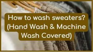 How to wash sweaters