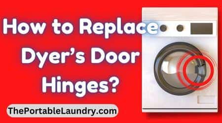 How to replace Dryer Door Hinges