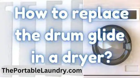 replace drum glides on dryer