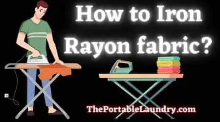 How to Iron rayon fabric