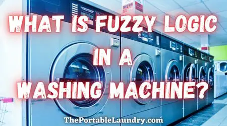 What is Fuzzy logic in a Washing Machine