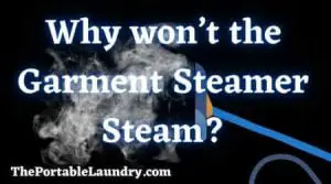 Why is the clothes steamer not steaming