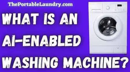 What is AI enabled Washing Machines