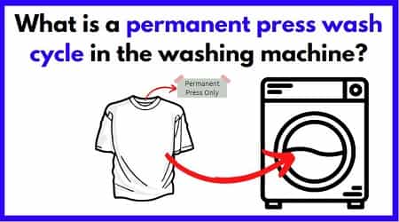 permanent press cycle in washing machine
