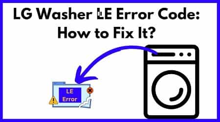LG washer LE Error code