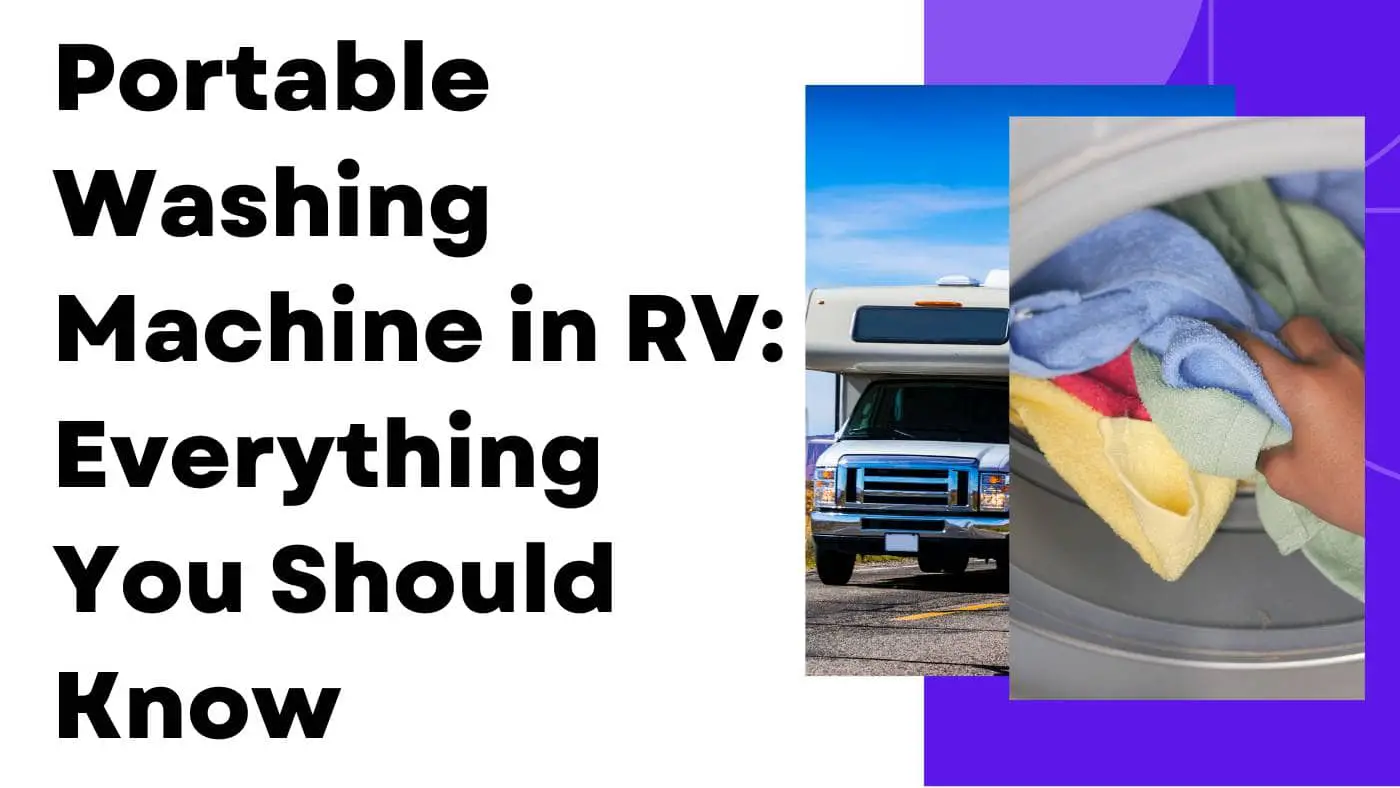 Portable Washing Machine in RV Everything You Should Know