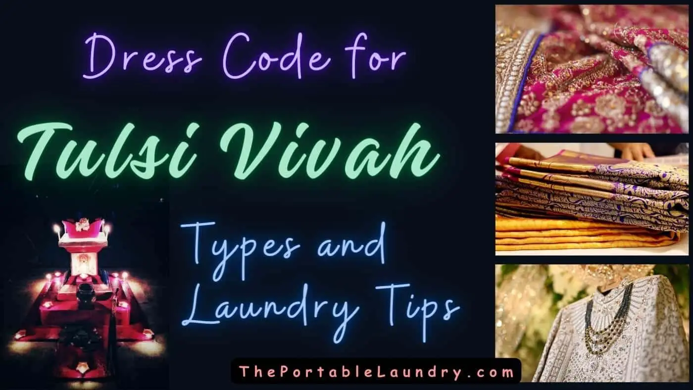 dress code for tulsi vivah + laundry tips