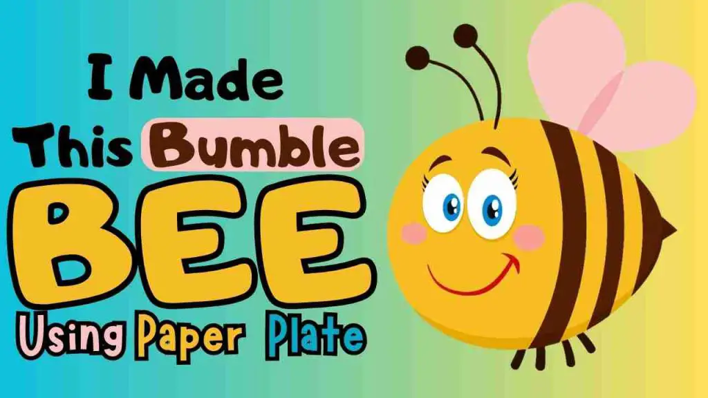 paper plate bumble bee craft for kids