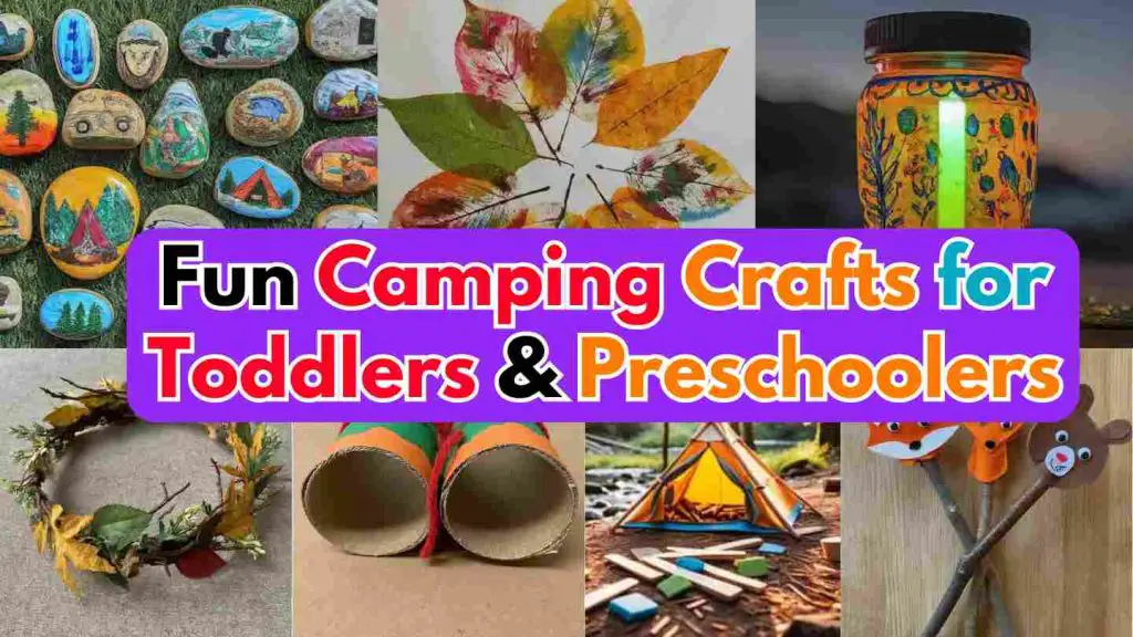 Fun Camping Crafts for Toddlers and Preschoolers