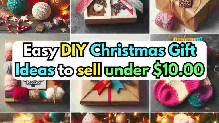 DIY Christmas Gift Ideas to sell under $10.00