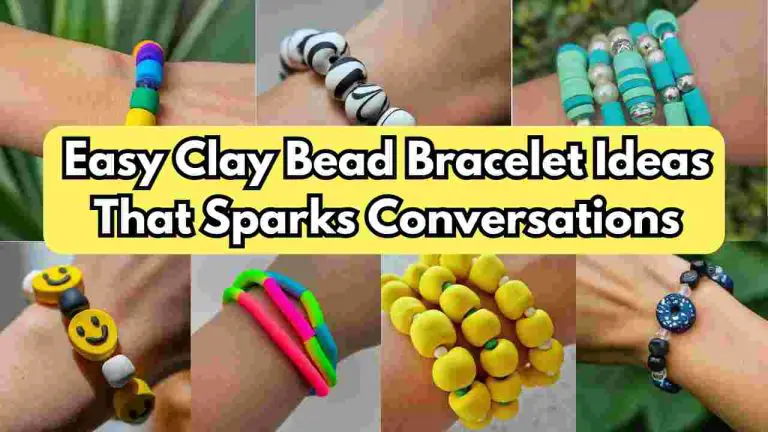 clay bead bracelet ideas