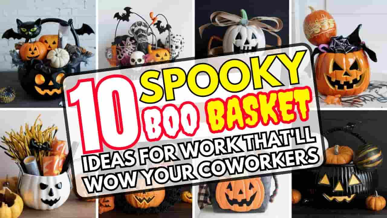 boo basket ideas ideas for work