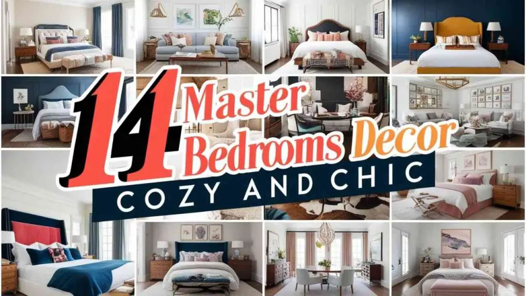 Master bedroom decor - cozy and chic