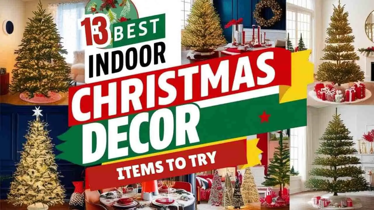 Best Trendy Indoor Christmas Decor Items To Try This Year