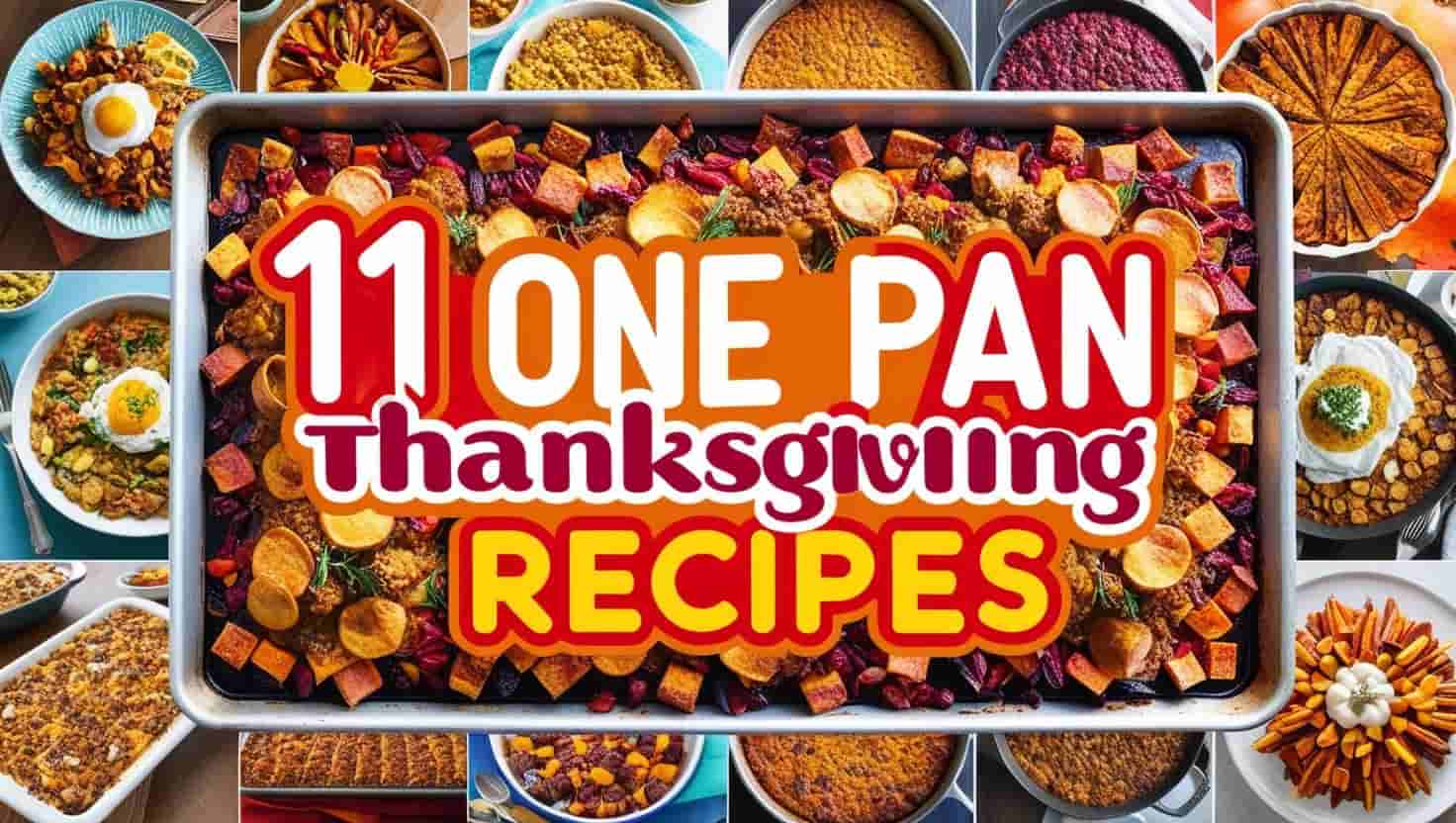 one pan thanksgiving recipes