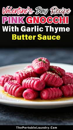 Pink Gnocchi with Garlic Thyme Butter Sauce - Valentines day recipe - completed