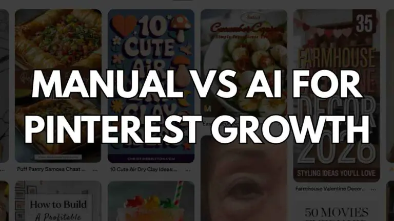 MANUAL VS AI FOR PINTEREST GROWTH